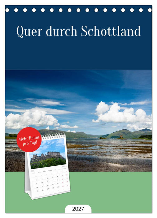 Quer durch Schottland (CALVENDO Tischplaner A5H 2027)