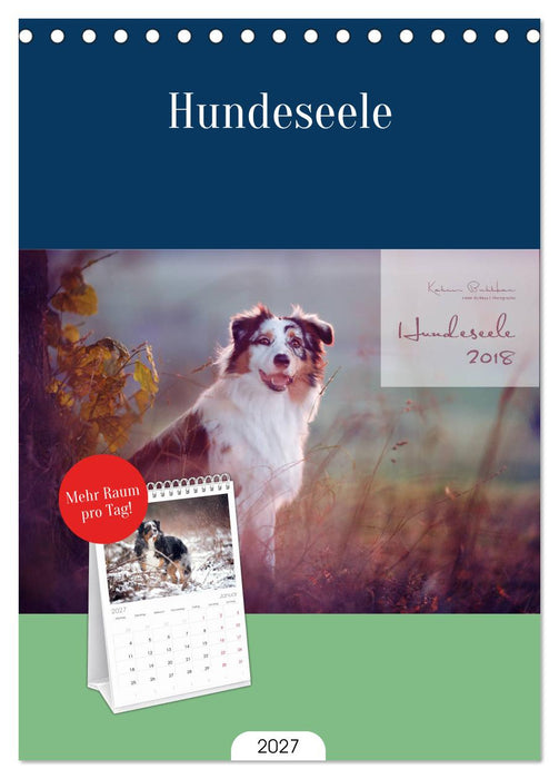 Hundeseele (CALVENDO Tischplaner A5H 2027)