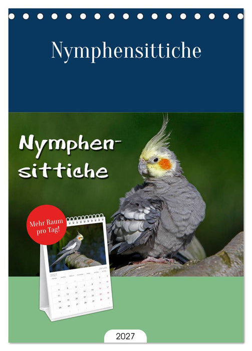 Nymphensittiche (CALVENDO Tischplaner A5H 2027)