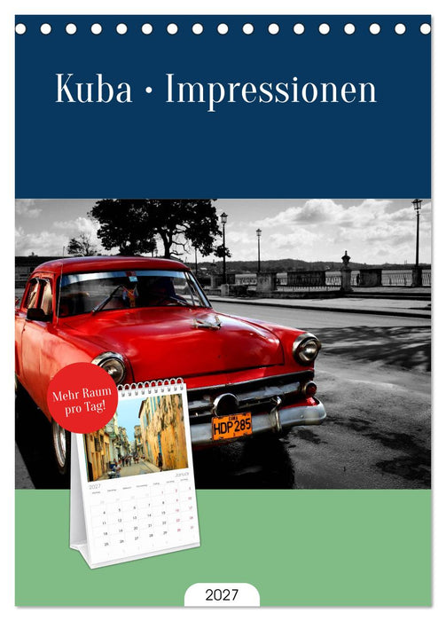 Kuba • Impressionen (CALVENDO Tischplaner A5H 2027)