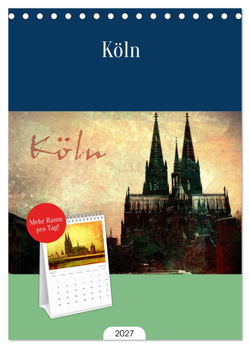 Köln (CALVENDO Tischplaner A5H 2027)