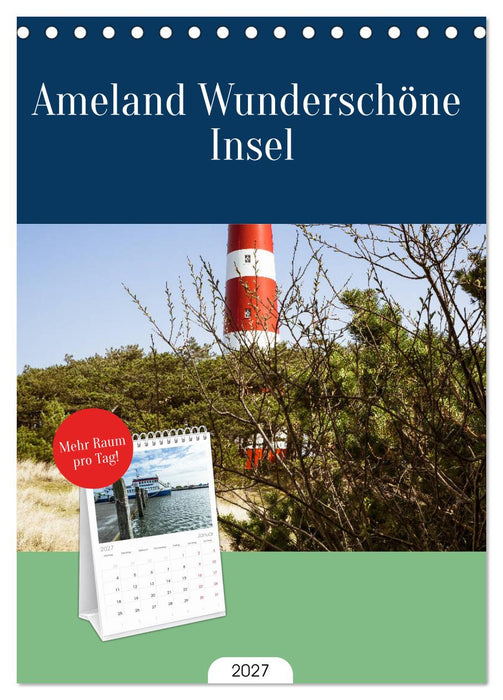 Ameland Wunderschöne Insel (CALVENDO Tischplaner A5H 2027)