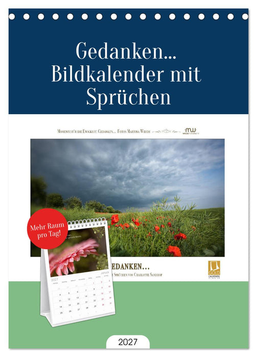 Gedanken... Bildkalender mit Sprüchen (CALVENDO Tischplaner A5H 2027)