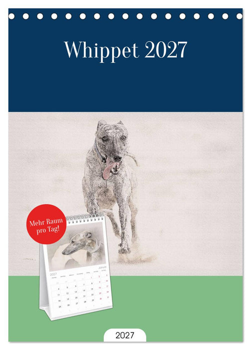 Whippet 2027 (CALVENDO Tischplaner A5H 2027)