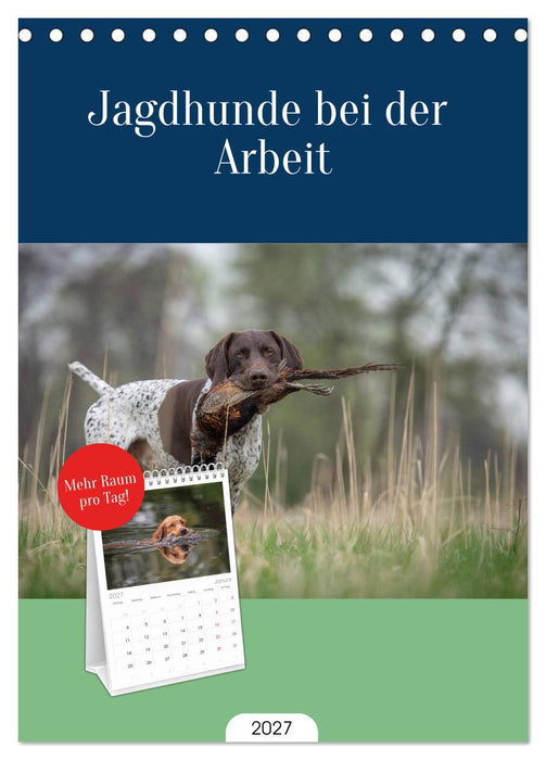 Jagdhunde bei der Arbeit (CALVENDO Tischplaner A5H 2027)