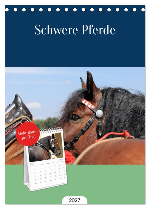Schwere Pferde (CALVENDO Tischplaner A5H 2027)