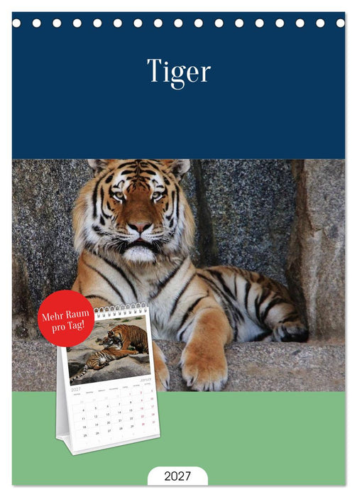 Tiger (CALVENDO Tischplaner A5H 2027)