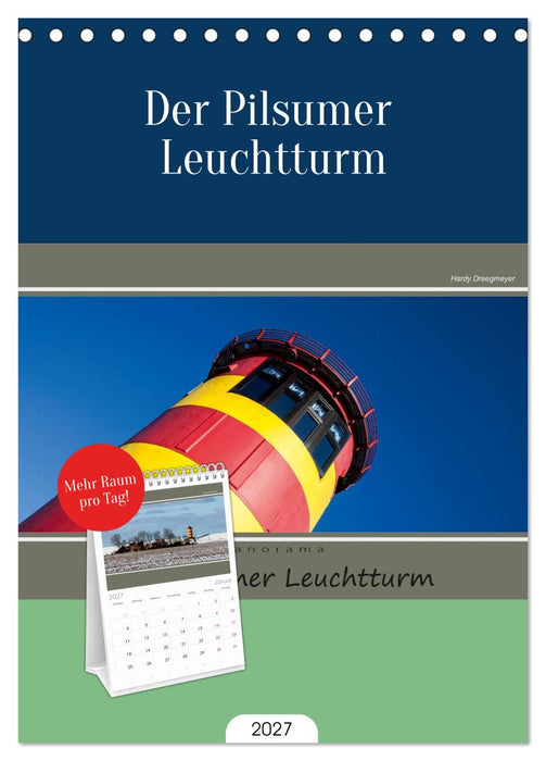 Der Pilsumer Leuchtturm (CALVENDO Tischplaner A5H 2027)