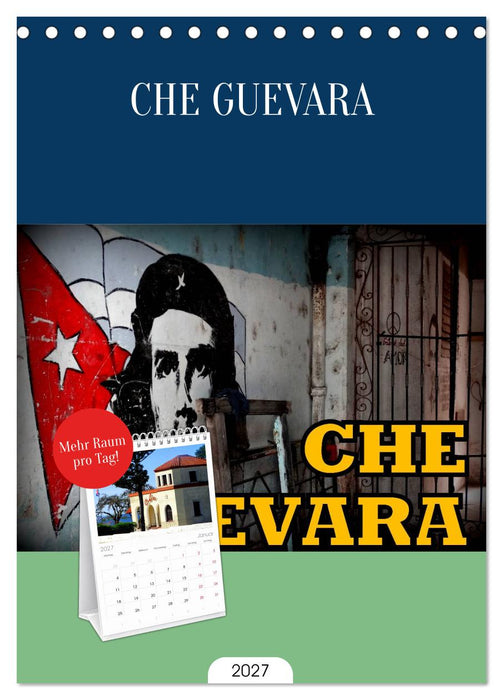 CHE GUEVARA (CALVENDO Tischplaner A5H 2027)
