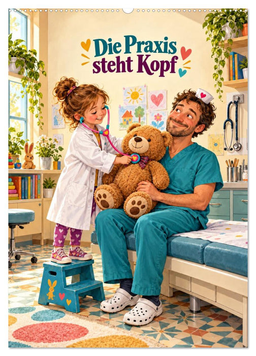 Die Praxis steht Kopf (CALVENDO Wandkalender 2027)