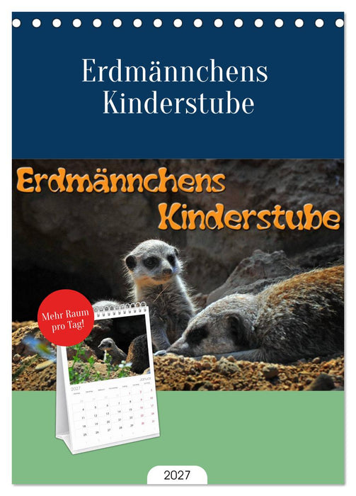 Erdmännchens Kinderstube (CALVENDO Tischplaner A5H 2027)