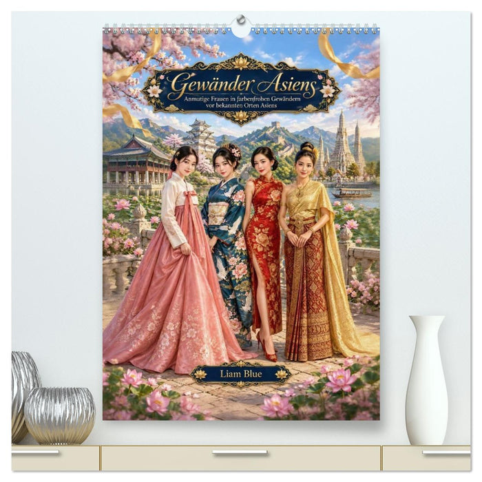 Gewänder Asiens (CALVENDO Premium Wandkalender 2027)