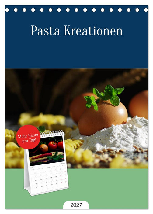 Pasta Kreationen (CALVENDO Tischplaner A5H 2027)