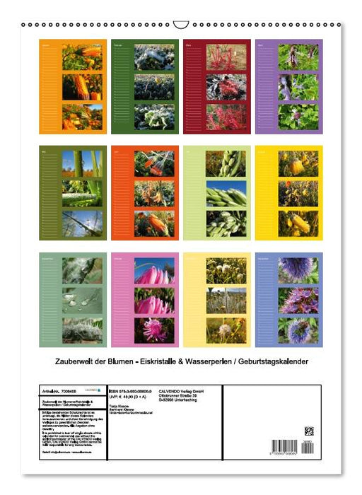 Zauberwelt der Blumen - Eiskristalle & Wasserperlen / Geburtstagskalender (Wandkalender immerwährend DIN A2 hoch) (CALVENDO Wandkalender 2013)