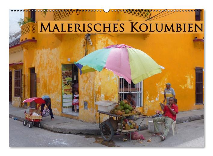 Malerisches Kolumbien (Wandkalender immerwährend DIN A2 quer) (CALVENDO Wandkalender 2014)