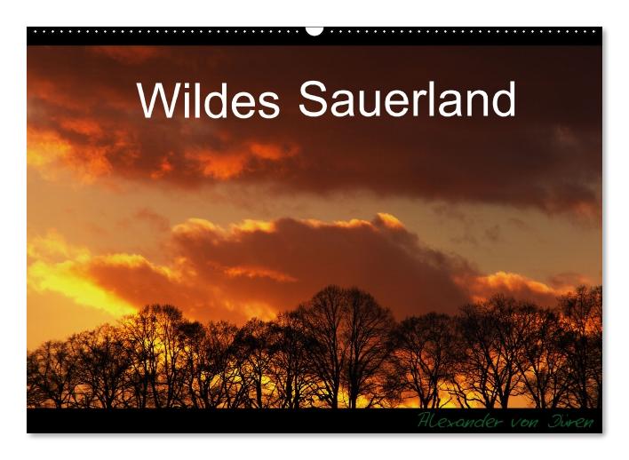 Wildes Sauerland (Wandkalender immerwährend DIN A2 quer) (CALVENDO Wandkalender 2014)