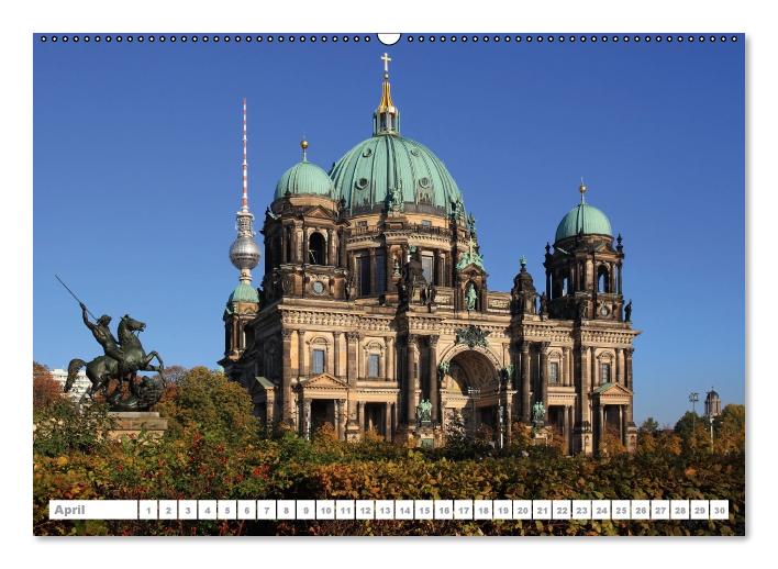 Berlin - Berlin (Wandkalender immerwährend DIN A2 quer) (CALVENDO Wandkalender 2014)