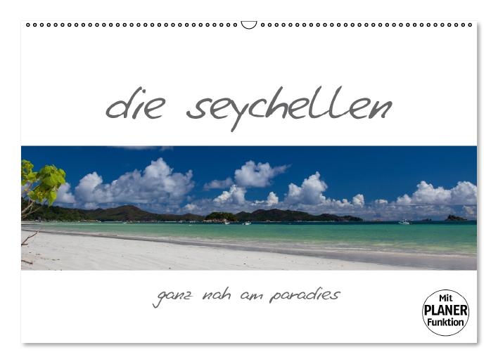 die seychellen - ganz nah am paradies (Wandkalender immerwährend DIN A2 quer) (CALVENDO Wandkalender 2016)