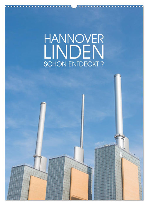 HANNOVER LINDEN Schon entdeckt? (Wandkalender immerwährend DIN A2 hoch) (CALVENDO Wandkalender 2019)