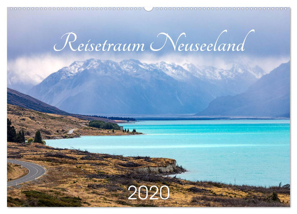 Reisetraum Neuseeland (CALVENDO Wandkalender 2018)