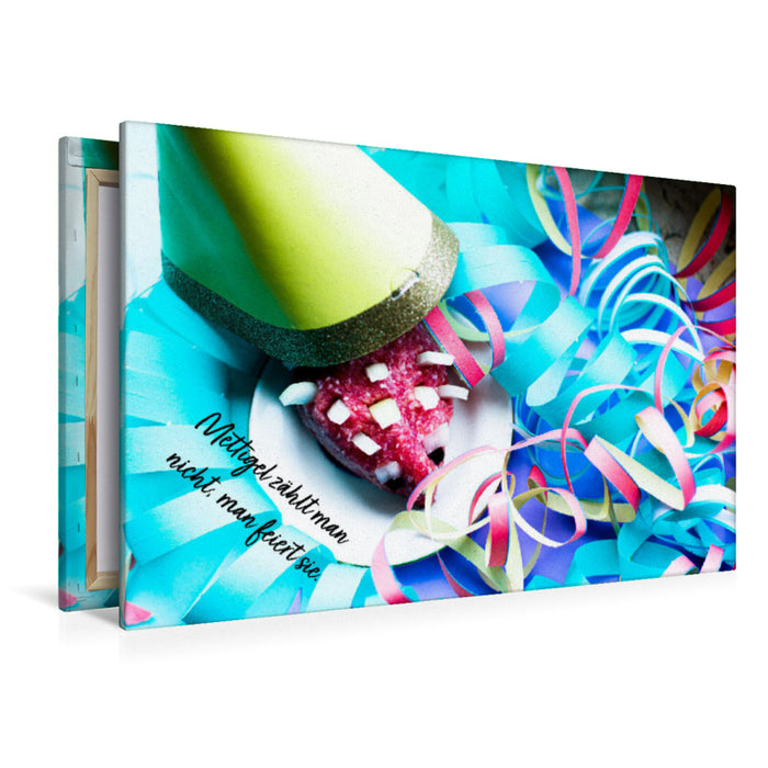 Premium textile canvas Premium textile canvas 120 cm x 80 cm landscape Mettigel should celebrate. 