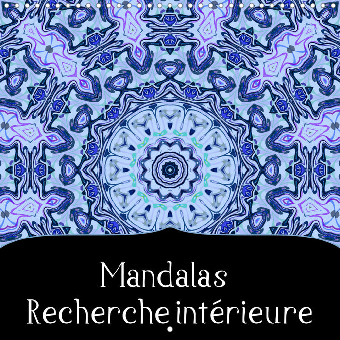 Mandalas Recherche intérieure (CALVENDO Calendrier mensuel 2024)