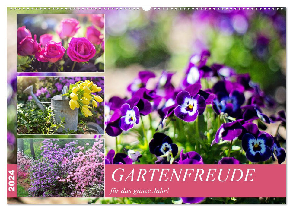 Gartenfreude für das ganze Jahr! (CALVENDO Wandkalender 2024)
