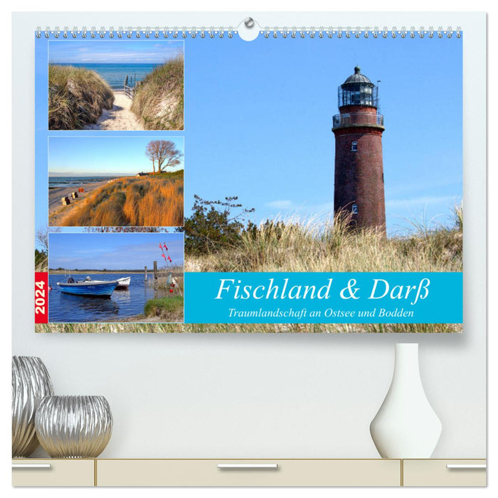 Fischland &amp; Darß dream landscape on the Baltic Sea and Bodden (CALVENDO Premium Wall Calendar 2024) 