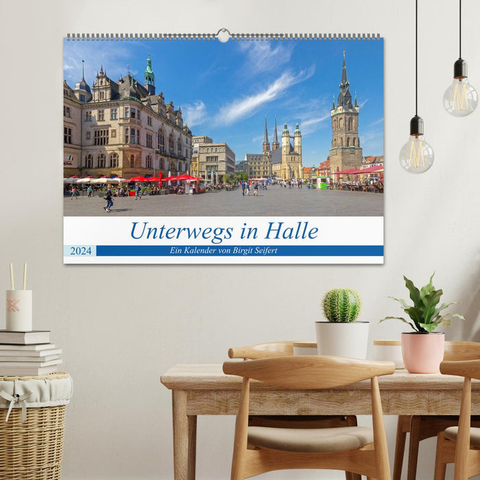 Unterwegs in Halle (CALVENDO Wandkalender 2024)