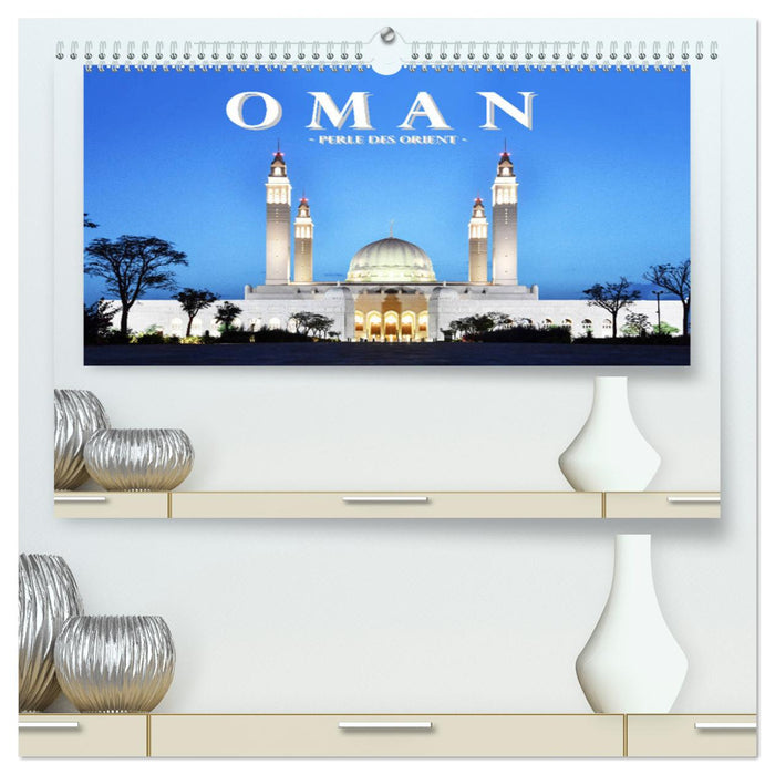 Oman - Perle des Orients (CALVENDO Premium Wandkalender 2024)