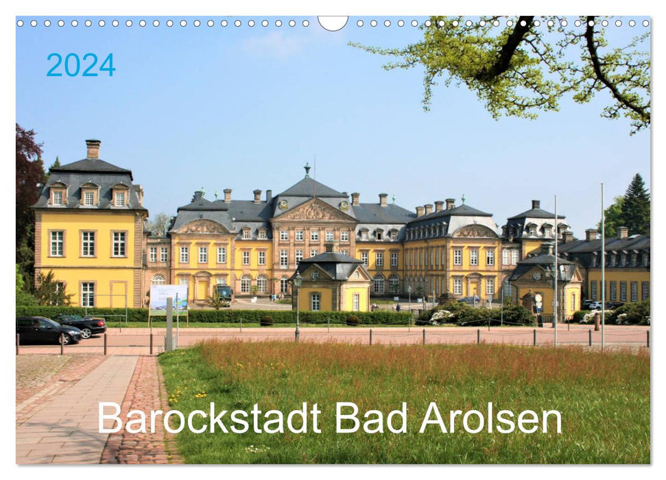 Baroque city of Bad Arolsen (CALVENDO wall calendar 2024) 
