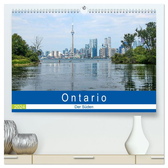 Ontario - The South (CALVENDO Premium Wall Calendar 2024) 