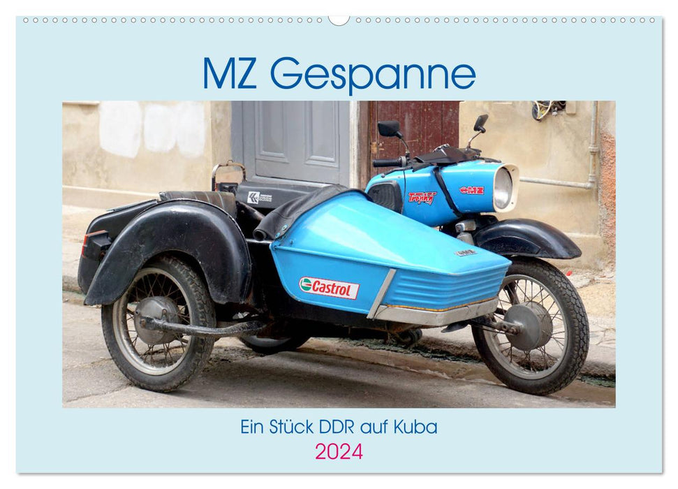 MZ-Gespanne - Ein Stück DDR auf Kuba (CALVENDO Wandkalender 2024)