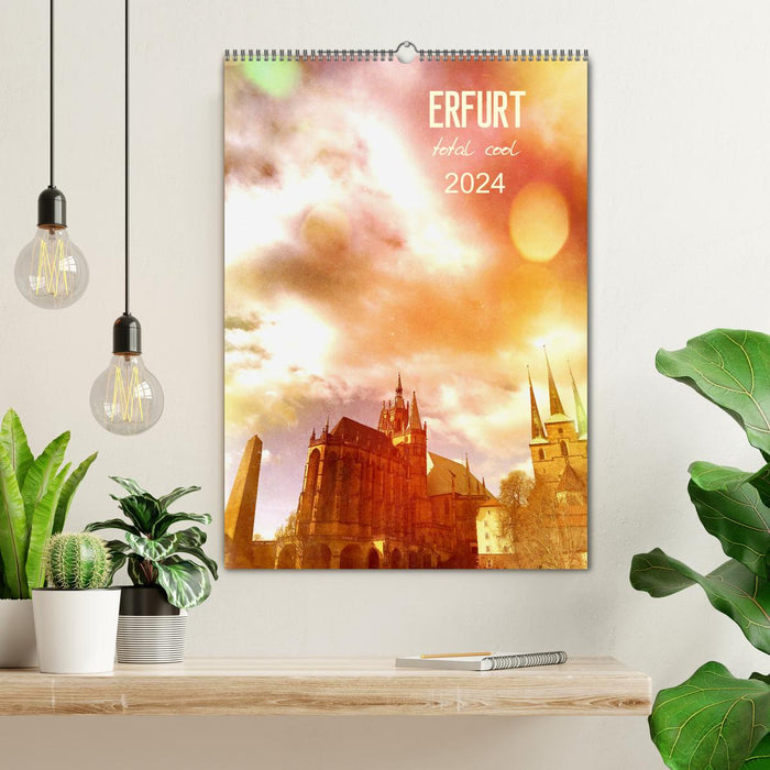 ERFURT totally cool (CALVENDO wall calendar 2024) 