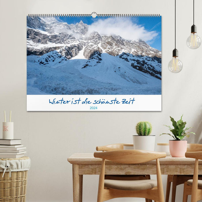 Winter ist die schönste Zeit (CALVENDO Wandkalender 2024)