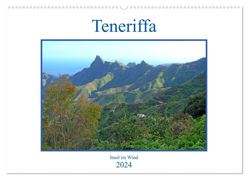 Tenerife - L'île dans le vent (Calendrier mural CALVENDO 2024) 