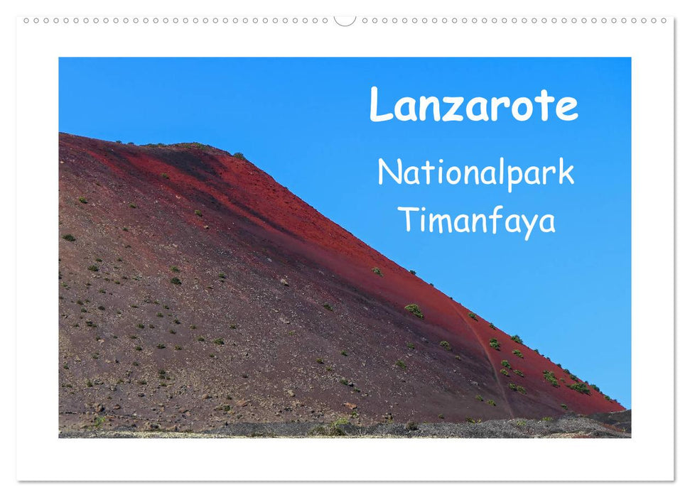 Lanzarote - Nationalpark Timanfaya (CALVENDO Wandkalender 2024)