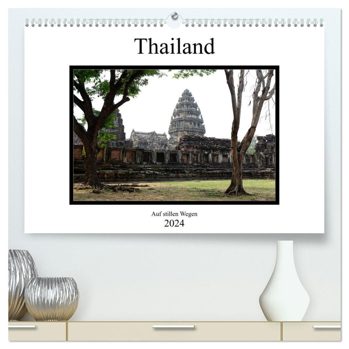Thaïlande - sur des sentiers tranquilles (Calendrier mural CALVENDO Premium 2024) 