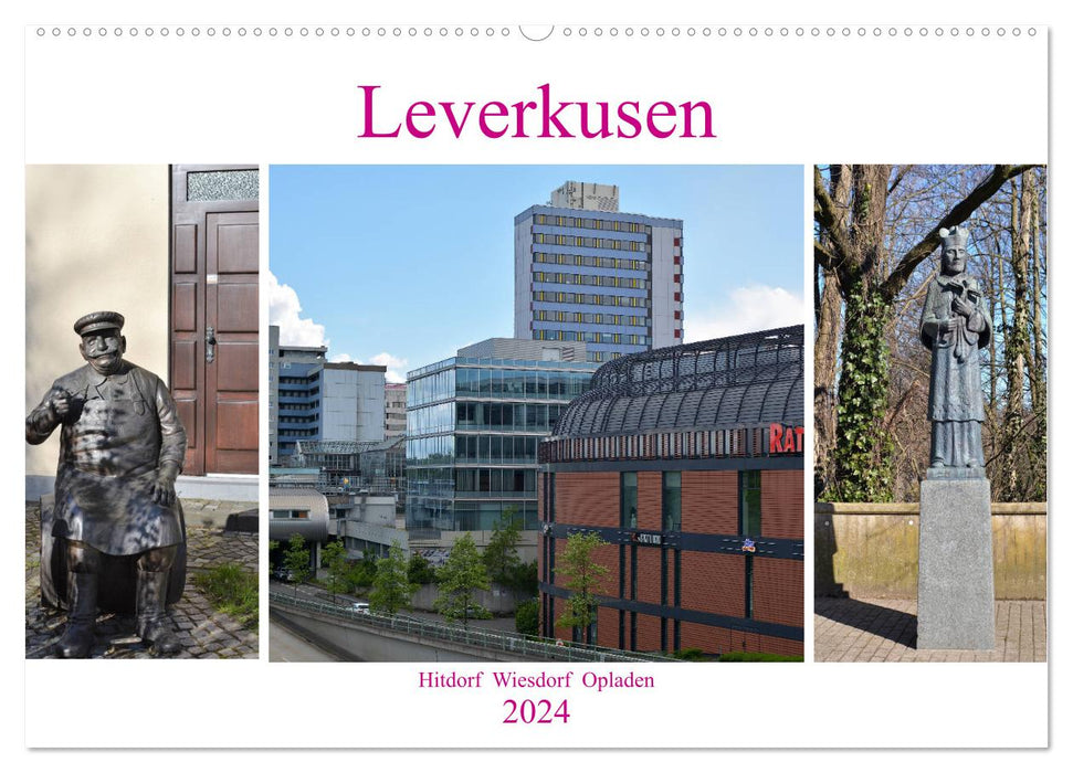 Leverkusen Hitdorf Wiesdorf Opladen (CALVENDO Wandkalender 2024)