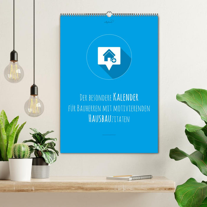 full-hearted: The special calendar for builders with motivating house building quotes (CALVENDO wall calendar 2024) 