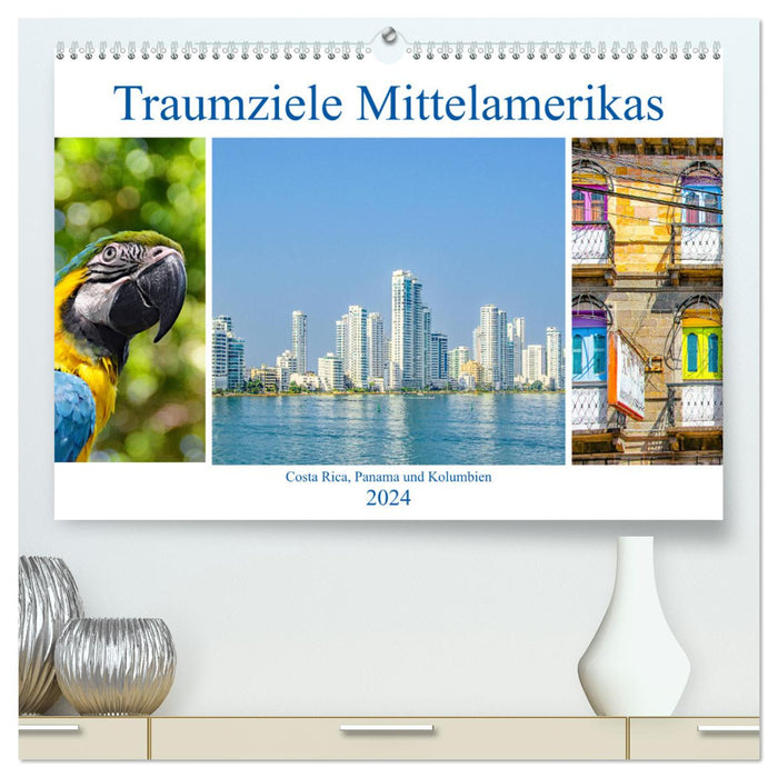 Traumziele Mittelamerikas - Costa Rica, Panama und Kolumbien (CALVENDO Premium Wandkalender 2024)