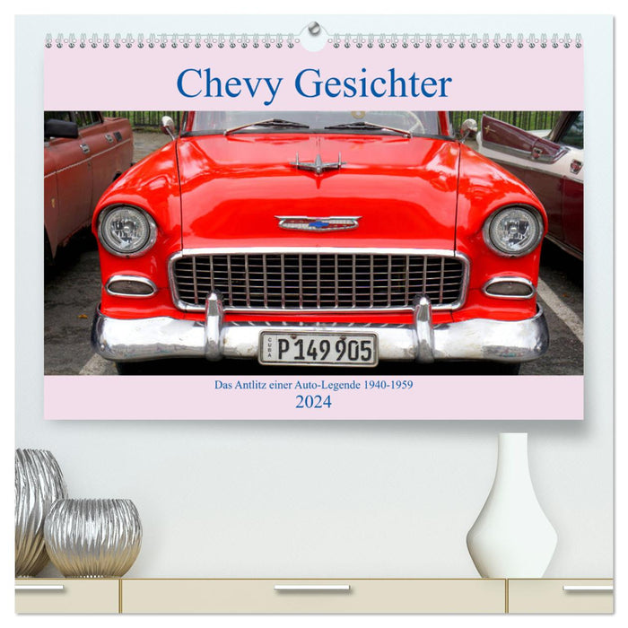 Chevy Faces - The Face of a Car Legend 1940 - 1959 (CALVENDO Premium Wall Calendar 2024) 