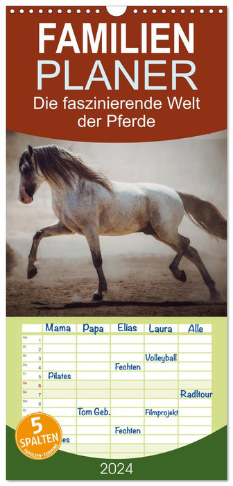 Die Faszinierende Welt der Pferde (CALVENDO Familienplaner 2024)