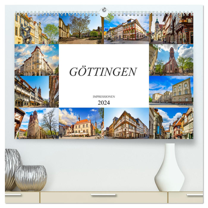 Göttingen Impressionen (CALVENDO Premium Wandkalender 2024)