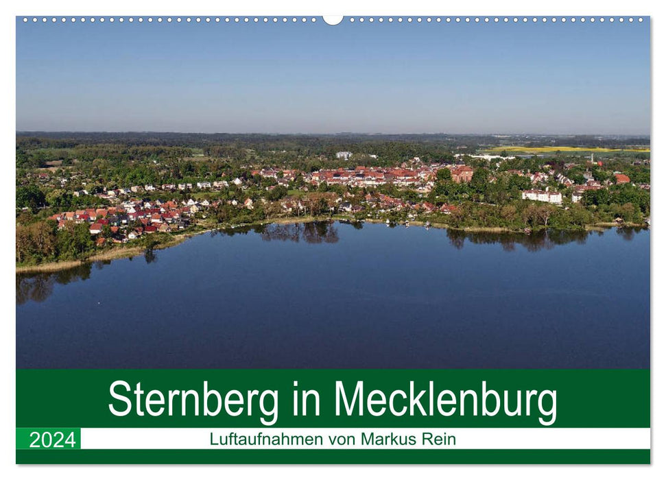 Sternberg in Mecklenburg - aerial photos by Markus Rein (CALVENDO wall calendar 2024) 