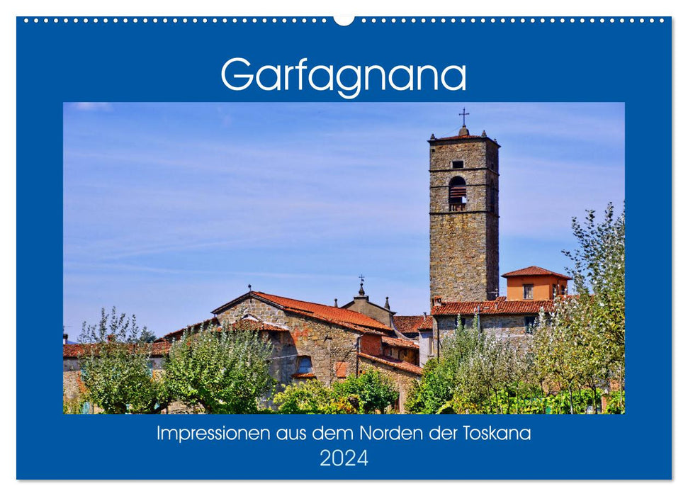 Garfagnana, impressions du nord de la Toscane (calendrier mural CALVENDO 2024) 