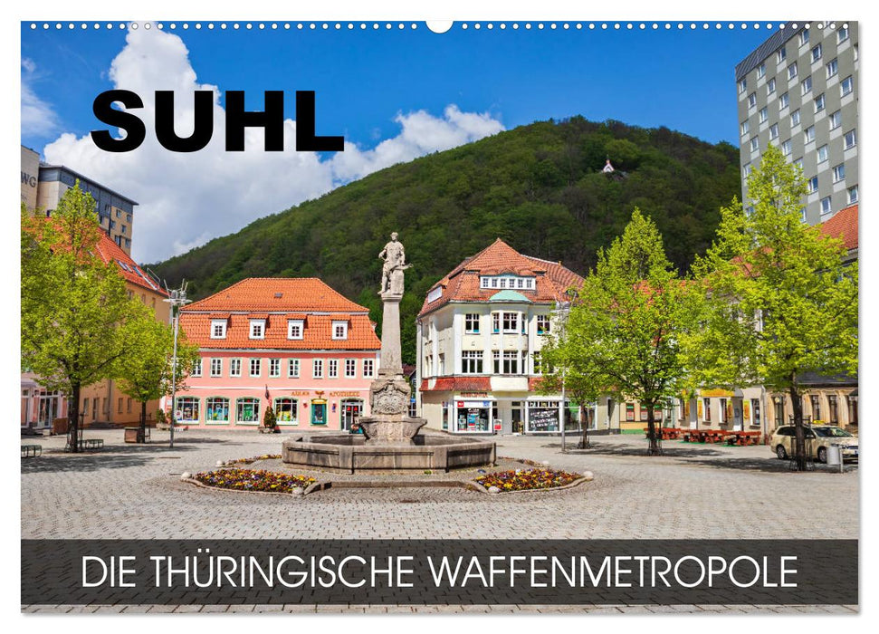 Suhl - the Thuringian weapons metropolis (CALVENDO wall calendar 2024) 