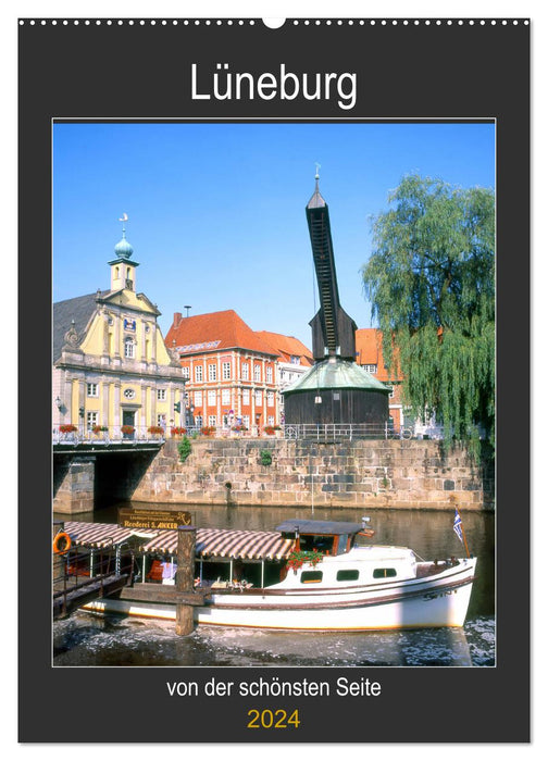 Lüneburg, from its most beautiful side (CALVENDO wall calendar 2024) 