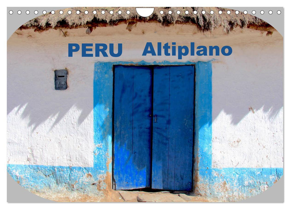 Peru Altiplano 2024 (CALVENDO Wandkalender 2024)