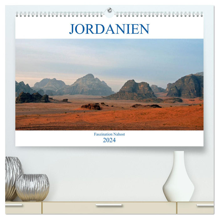 JORDANIEN, Faszination Nahost (CALVENDO Premium Wandkalender 2024)